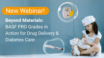 Image of a girl in a medical dress with the headline "New Webinar! Beyond Materials: BASF PRO Grades in Action for Drug Delivery & Diabetes Care "